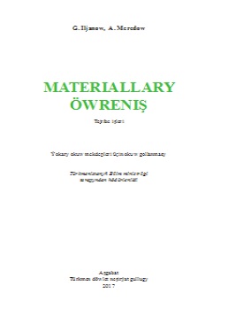 Materiallary öwreniş